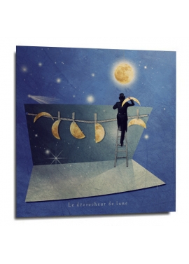 "Le décrocheur de lune"
